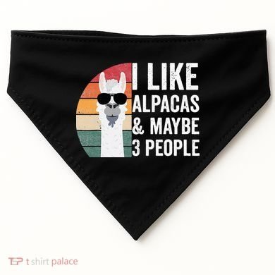 I Like Alpacas And Maybe 3 People Apparel Llama Lovers USA-Made Doggie Bandana