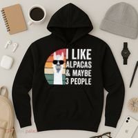 I Like Alpacas And Maybe 3 People Apparel Llama Lovers Hoodie thumb 3