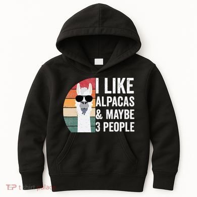 I Like Alpacas And Maybe 3 People Apparel Llama Lovers Kids Hoodie