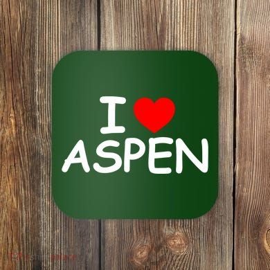 I Love Aspen Coaster
