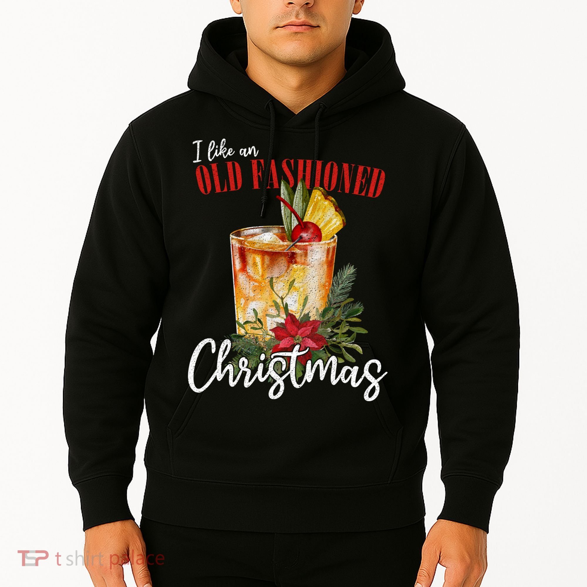 I Like An Old Fashioned Christmas Hoodie