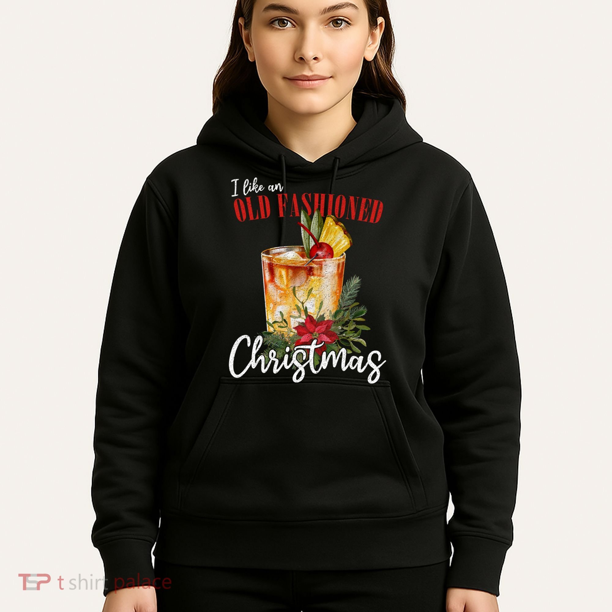 I Like An Old Fashioned Christmas Hoodie