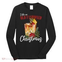 I Like An Old Fashioned Christmas Long Sleeve Shirt thumb 0