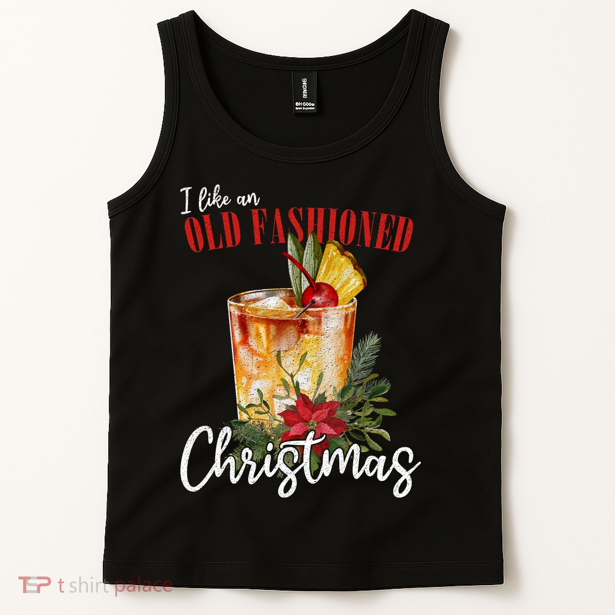 I Like An Old Fashioned Christmas Tank Top