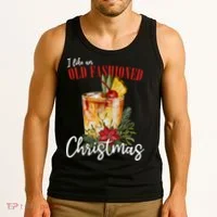 I Like An Old Fashioned Christmas Tank Top thumb 3