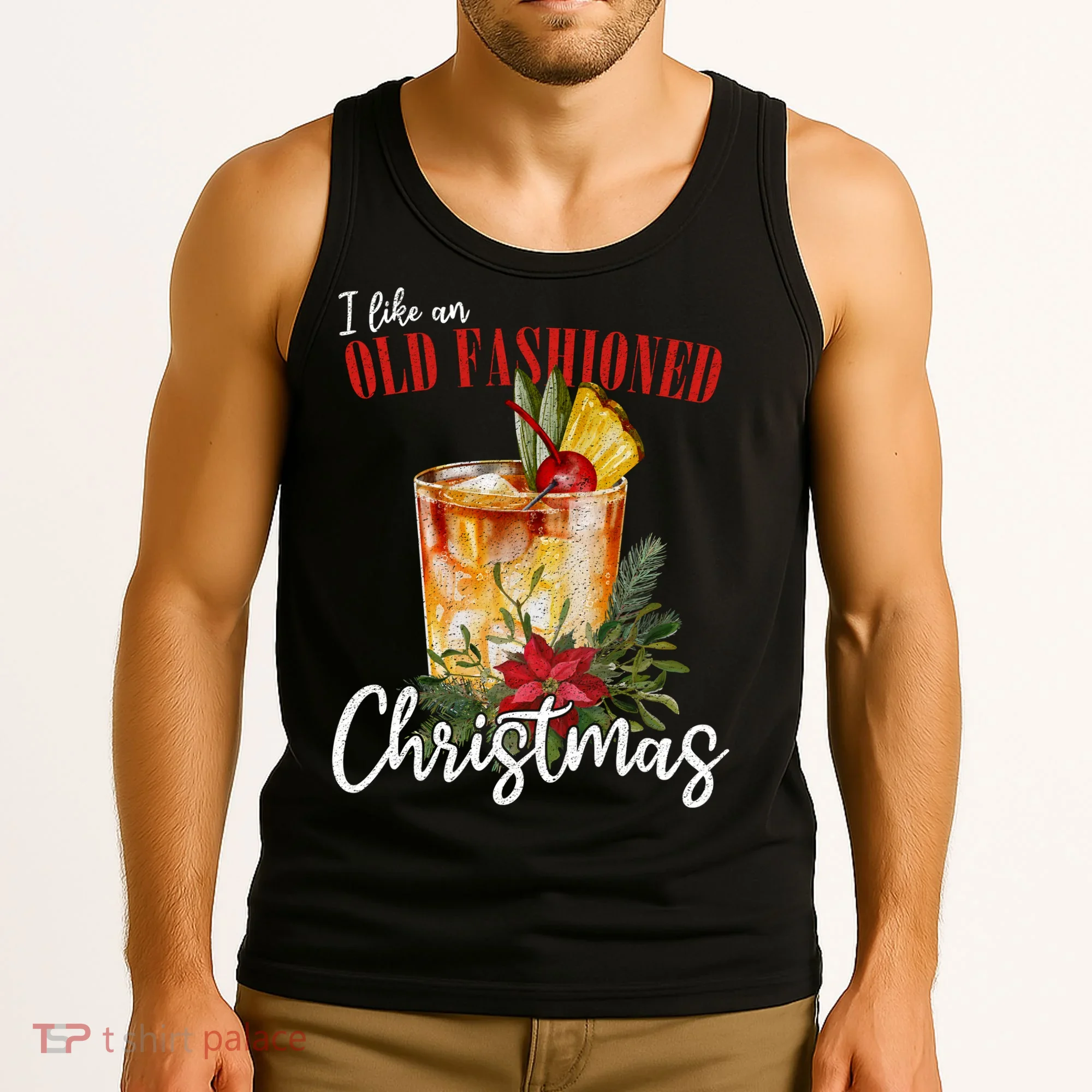 I Like An Old Fashioned Christmas Tank Top