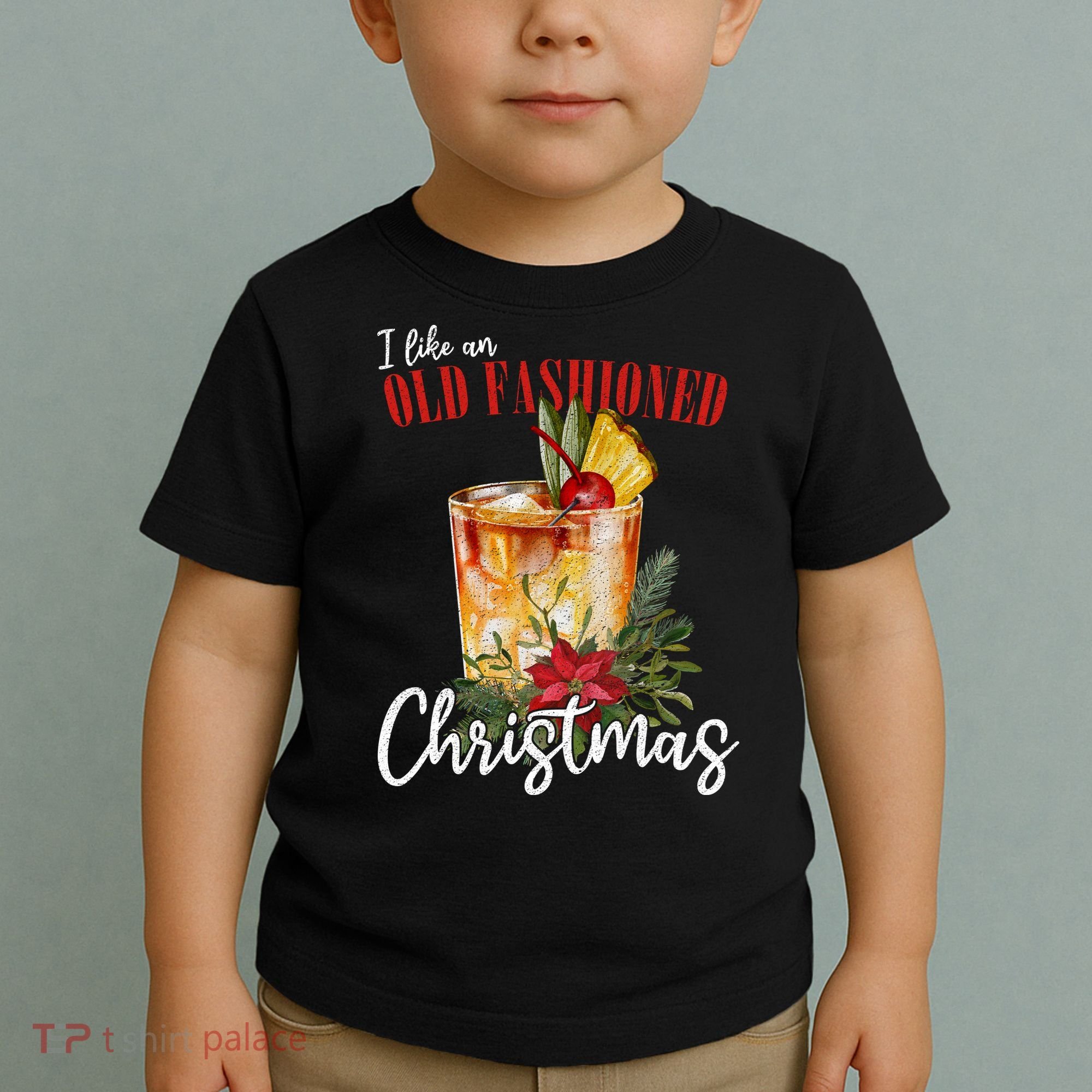 I Like An Old Fashioned Christmas Toddler T-Shirt