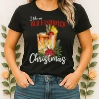 I Like An Old Fashioned Christmas Women's T-Shirt thumb 2
