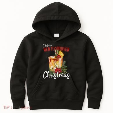 I Like An Old Fashioned Christmas Kids Hoodie