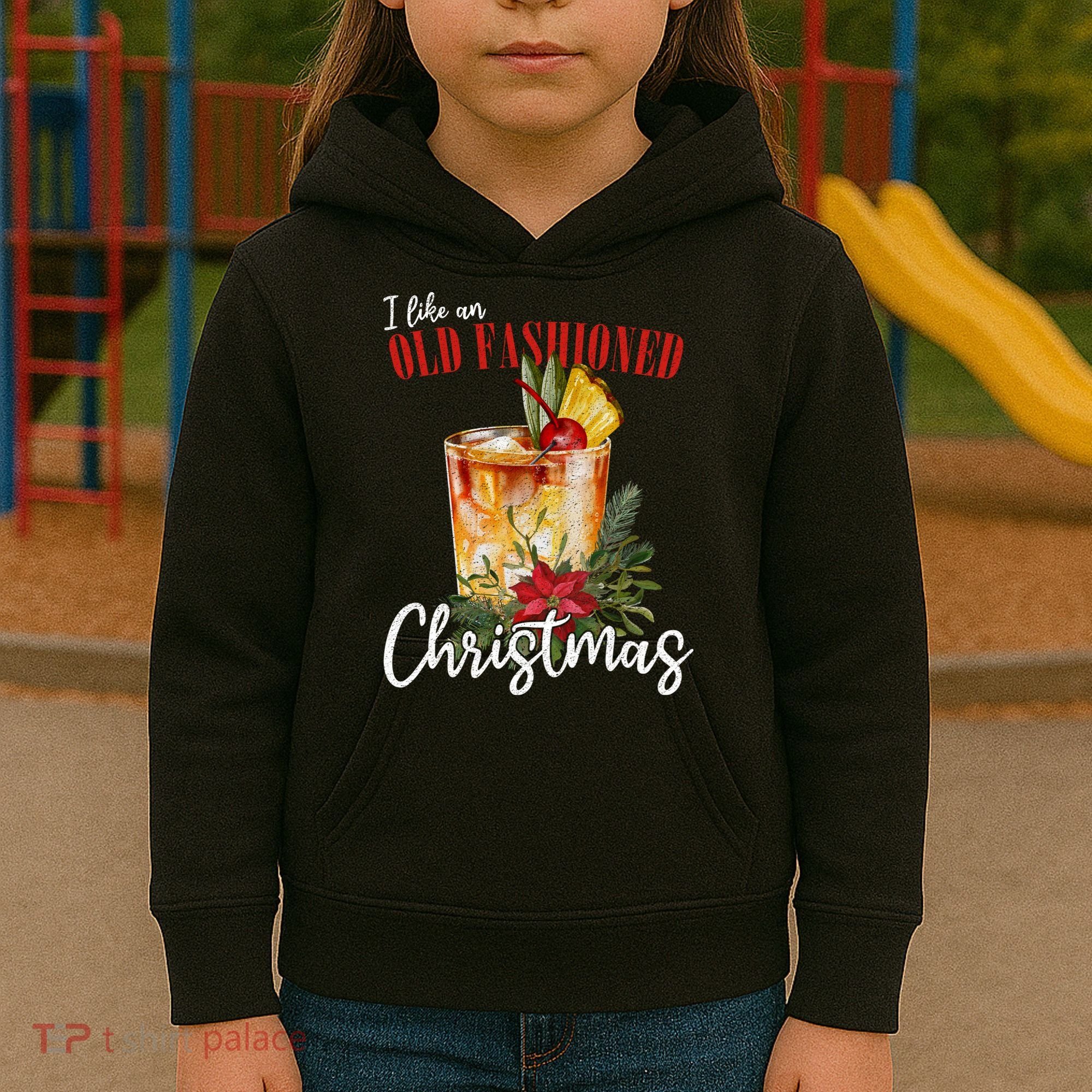 I Like An Old Fashioned Christmas Kids Hoodie