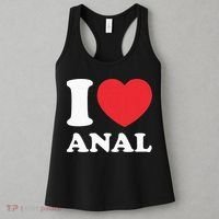 I Love Anal Viral Meme Funny Joke Naughty Urban Slang Butt Women's Tank Top thumb 3