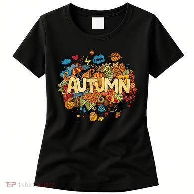 I Love Autumn Cute Gift Women's T-Shirt