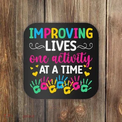 Improving Lives Activity Assistant Activities Assistant Coaster
