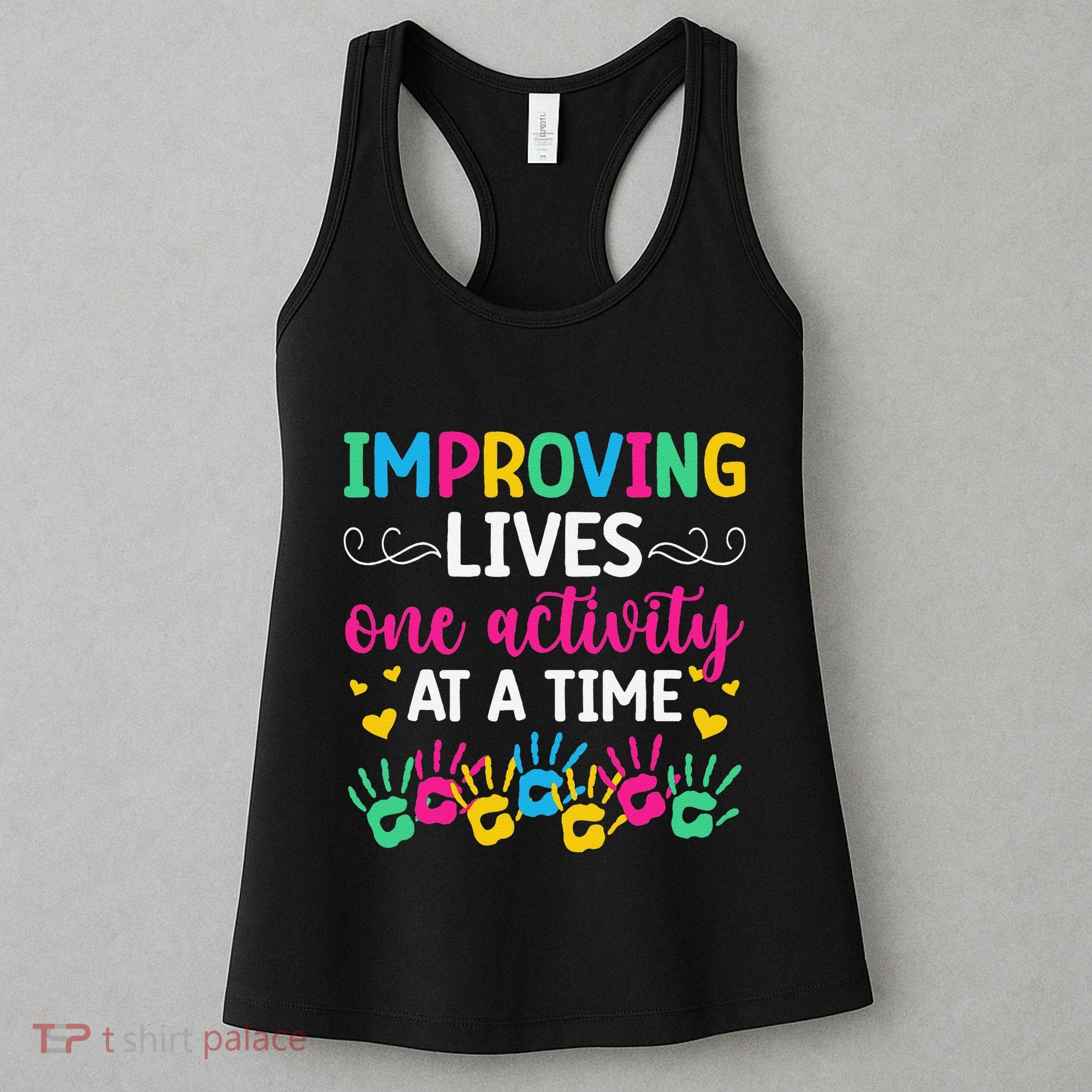 Improving Lives Activity Assistant Activities Assistant Women's Tank Top