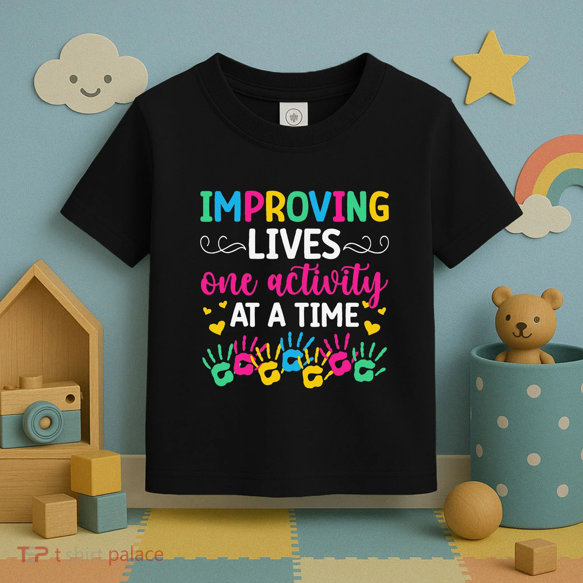 Improving Lives Activity Assistant Activities Assistant Toddler T-Shirt