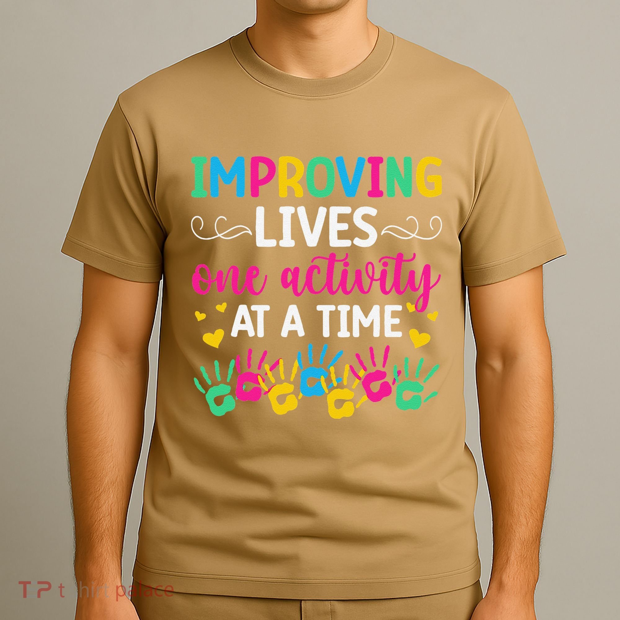 Improving Lives Activity Assistant Activities Assistant T-Shirt