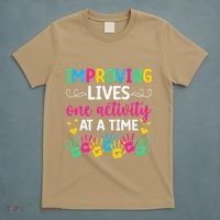 Improving Lives Activity Assistant Activities Assistant T-Shirt thumb 5