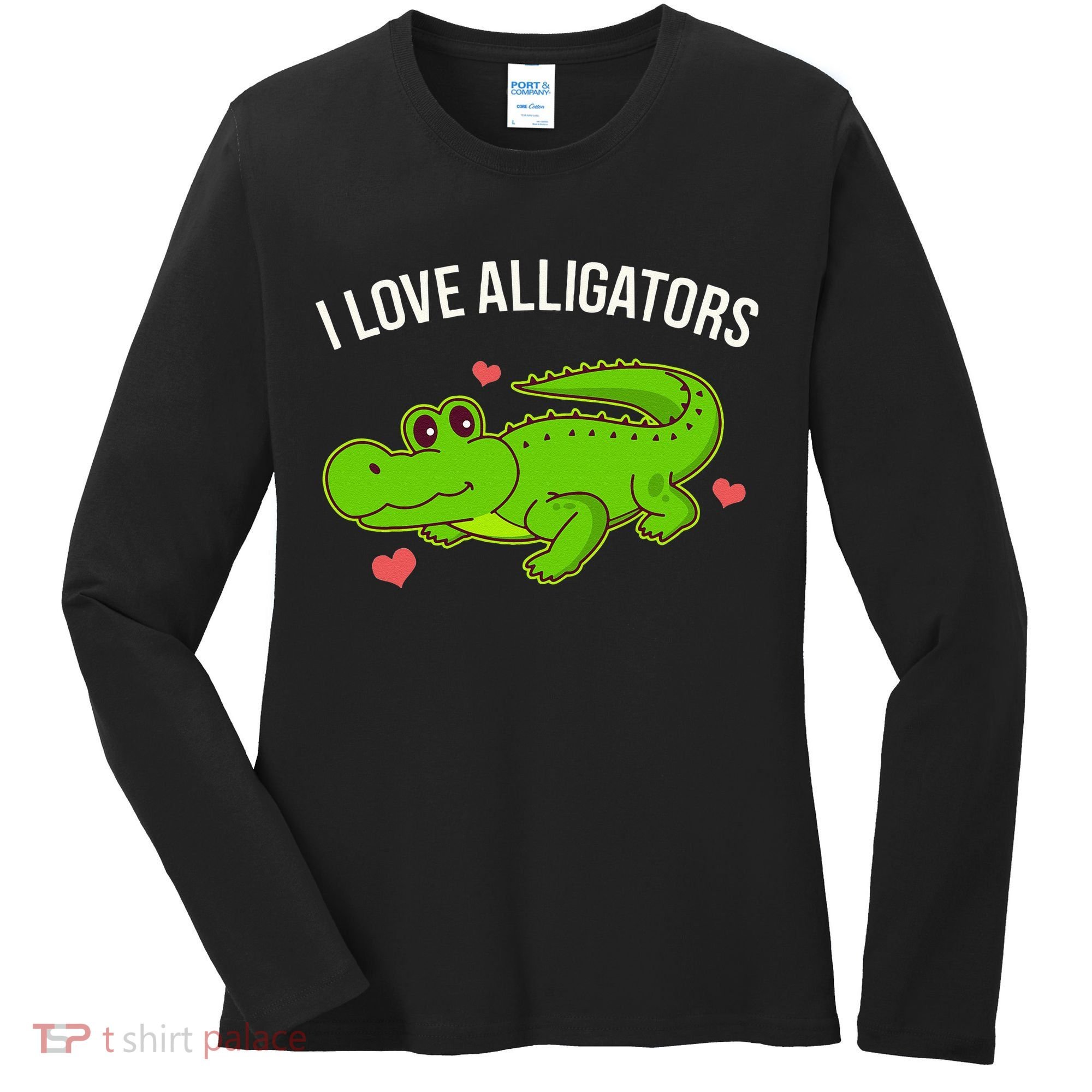 I Love Alligators Cute Alligator Women's Long Sleeve Shirt