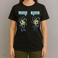 I Lost An Electron Are You Positive Chemistry Math Funny T-Shirt thumb 4