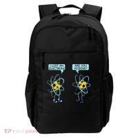 I Lost An Electron Are You Positive Chemistry Math Funny Backpack thumb 0