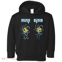 I Lost An Electron Are You Positive Chemistry Math Funny Toddler Hoodie thumb 0