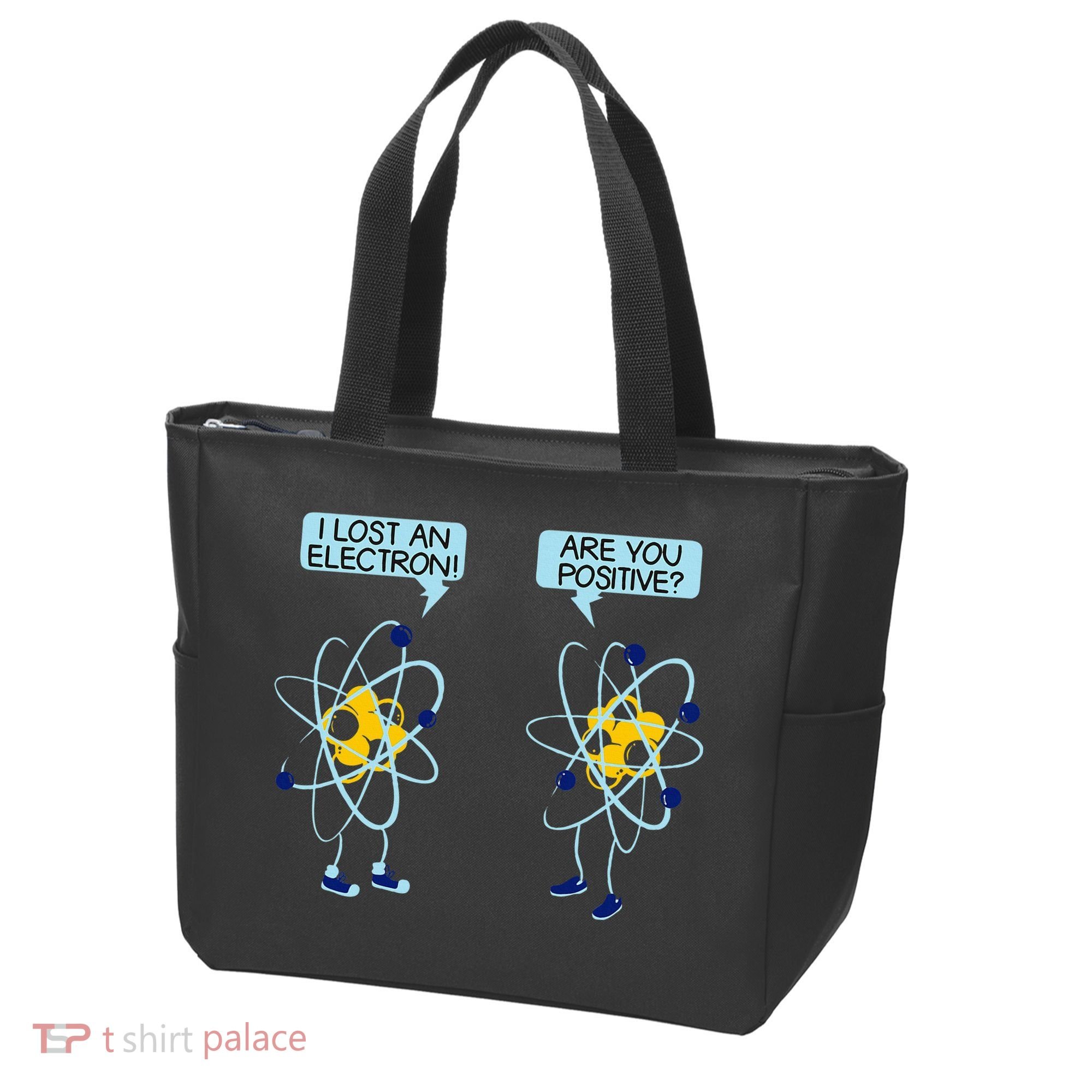 I Lost An Electron Are You Positive Chemistry Math Funny Tote Bag