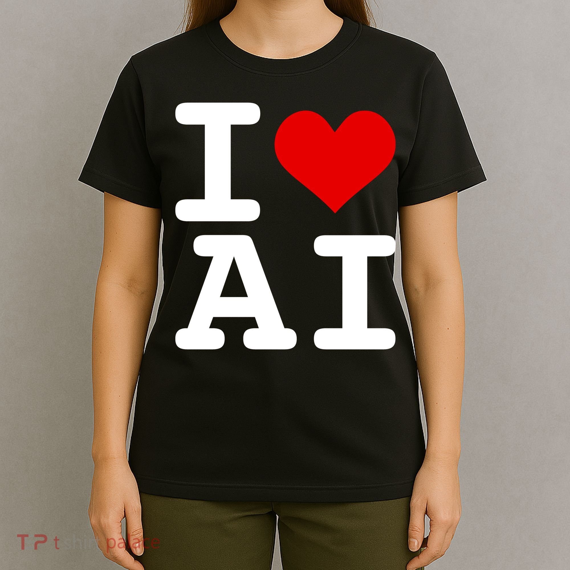 I Love AI I Heart Artificial Intelligence T-Shirt