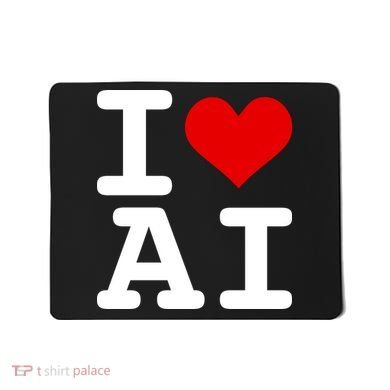 I Love AI I Heart Artificial Intelligence Mousepad