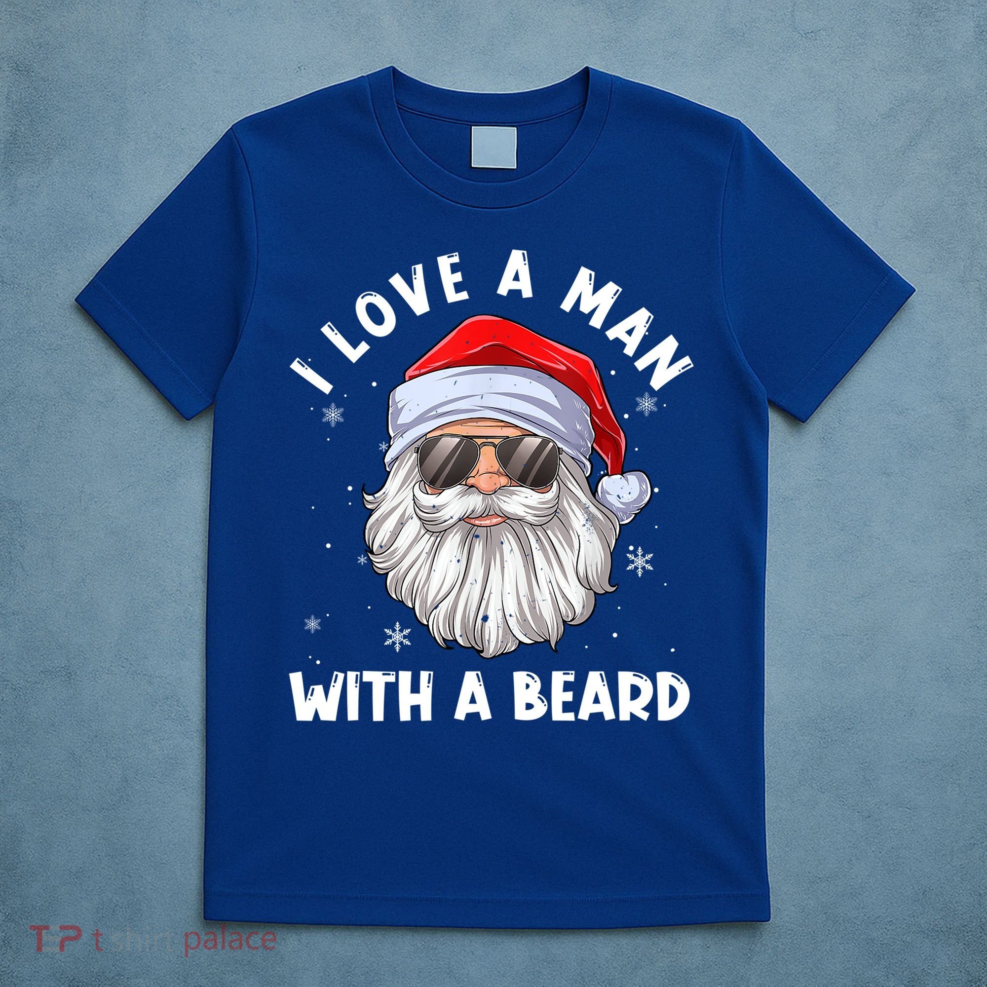 I Love A With A Beard Santa Claus Christmas Pajamas Gift T-Shirt