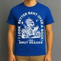 I Look Better Bent Over A Book Smut Reader T-Shirt thumb 3
