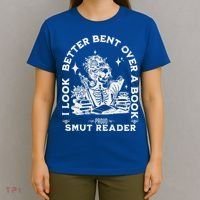 I Look Better Bent Over A Book Smut Reader T-Shirt thumb 4