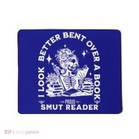 I Look Better Bent Over A Book Smut Reader Mousepad thumb 0