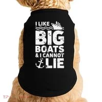 I Like Big Boats and I Cannot Lie Doggie Tank thumb 0