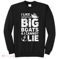 I Like Big Boats and I Cannot Lie Sweatshirt thumb 0