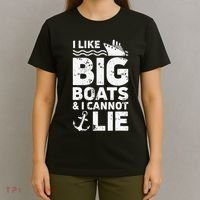 I Like Big Boats and I Cannot Lie T-Shirt thumb 4