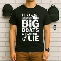 I Like Big Boats and I Cannot Lie T-Shirt thumb 6