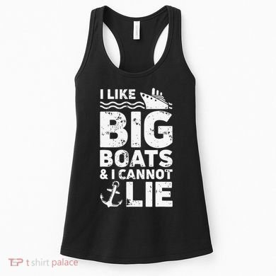 I Like Big Boats and I Cannot Lie Women's Tank Top