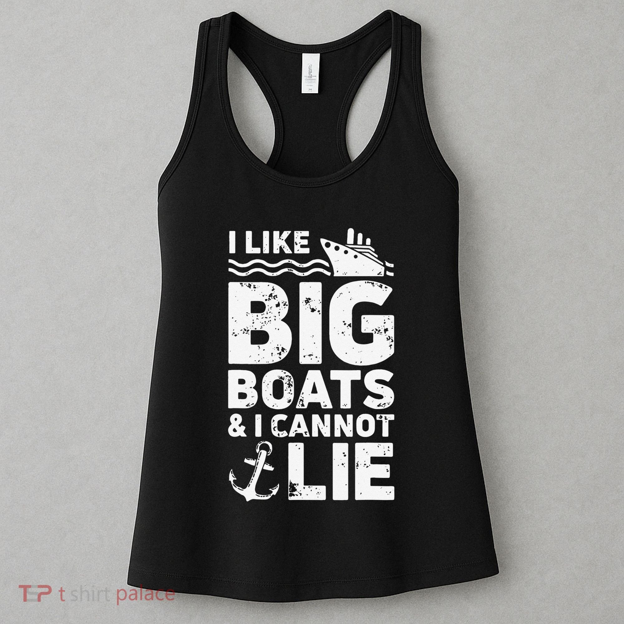 I Like Big Boats and I Cannot Lie Women's Tank Top