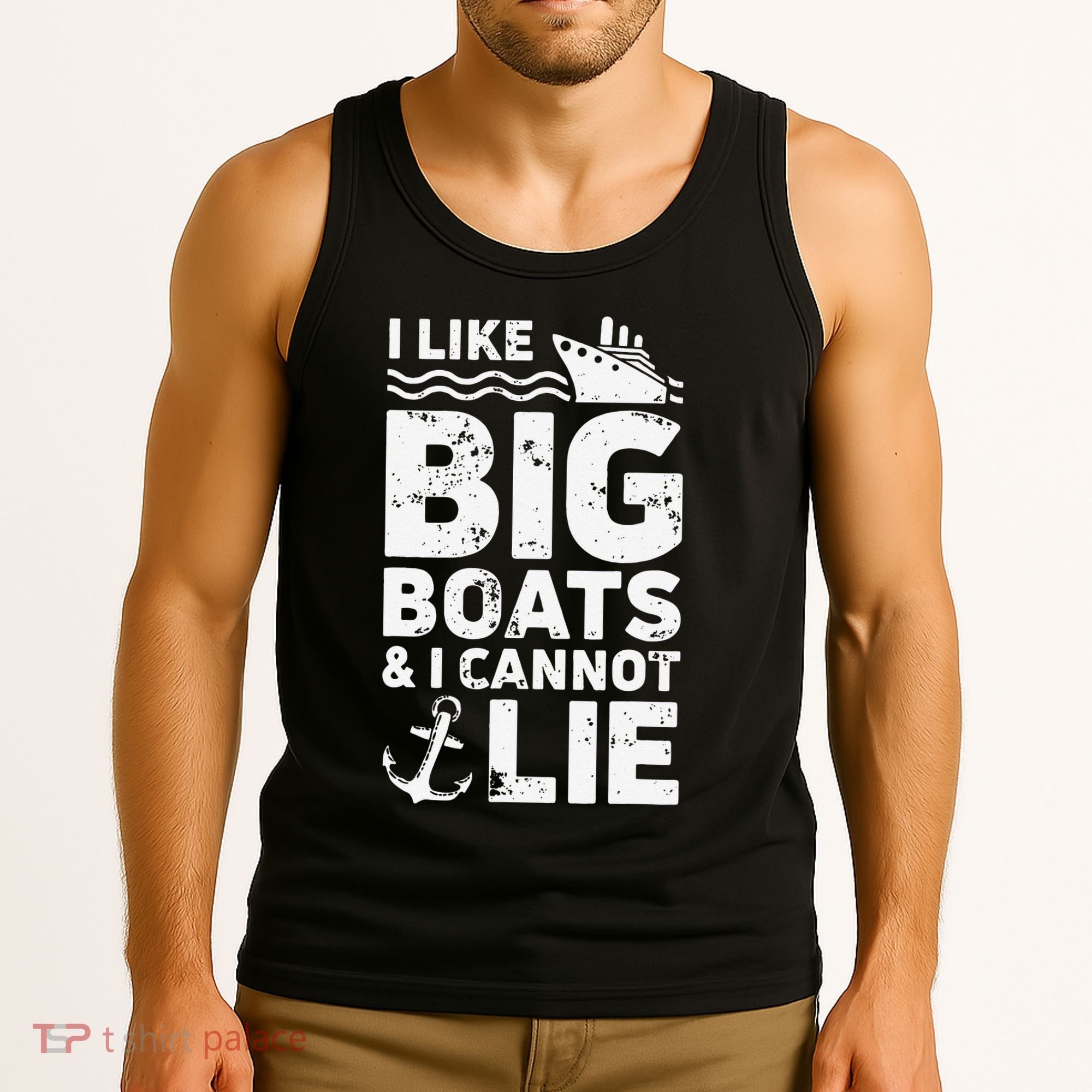 I Like Big Boats and I Cannot Lie Tank Top