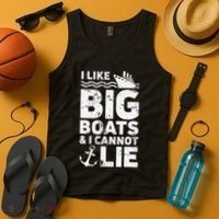 I Like Big Boats and I Cannot Lie Tank Top thumb 4