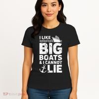 I Like Big Boats and I Cannot Lie Women's T-Shirt thumb 4