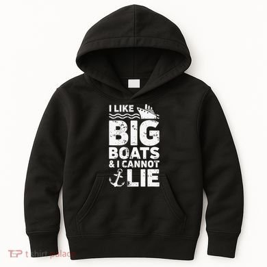 I Like Big Boats and I Cannot Lie Kids Hoodie