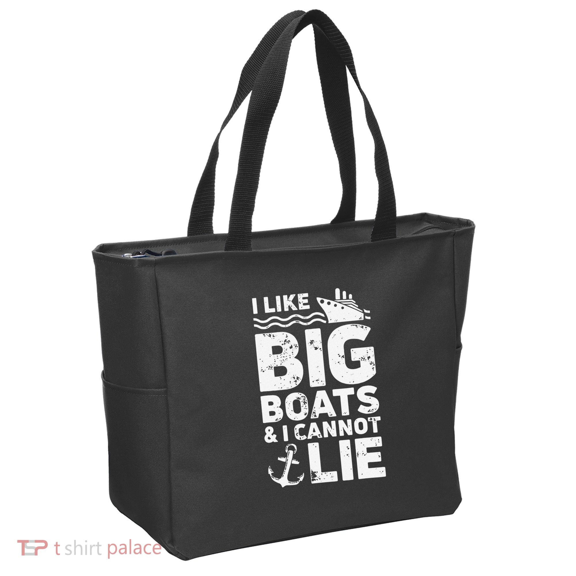 I Like Big Boats and I Cannot Lie Tote Bag
