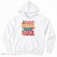 I Look Better Bent Over Peach Booty Funny Groovy Hoodie thumb 0