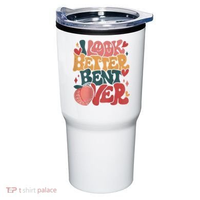 I Look Better Bent Over Peach Booty Funny Groovy Tumbler