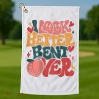 I Look Better Bent Over Peach Booty Funny Groovy Golf Towel thumb 1