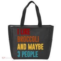 I Like Broccoli And Maybe 3 People Funny Tote Bag thumb 0