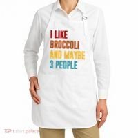 I Like Broccoli And Maybe 3 People Funny Apron thumb 2