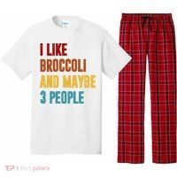 I Like Broccoli And Maybe 3 People Funny Pajama Set thumb 0