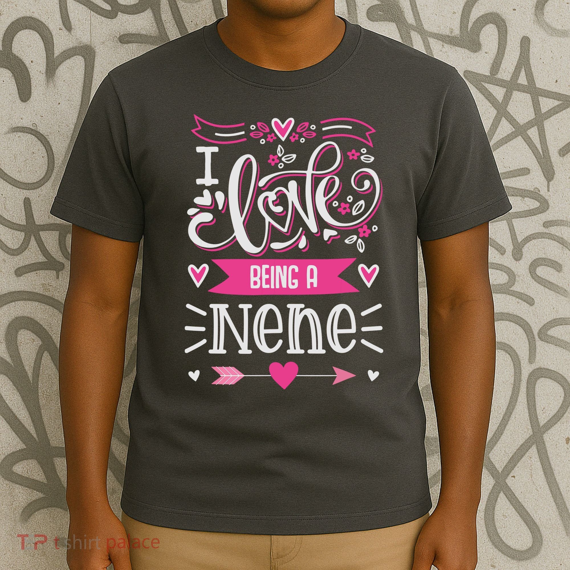 I Love Being A Nene Floral Nene Grandparents Day Gift T-Shirt